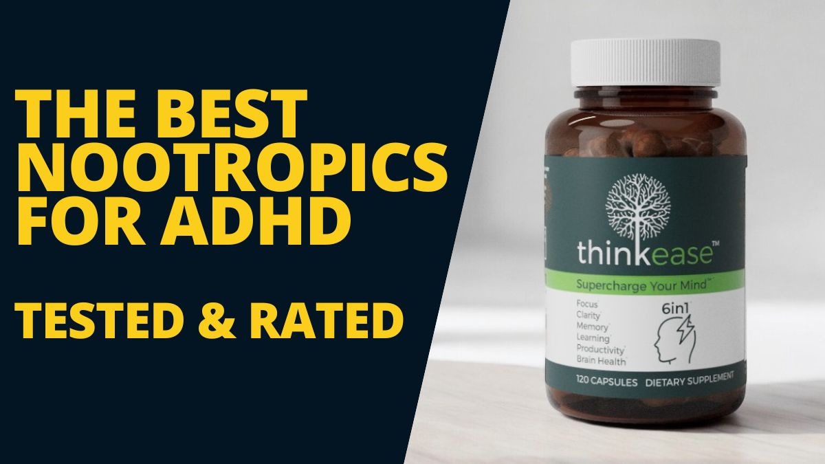 Best nootropics for ADHD 2025 Best nootropics for ADHD 2025